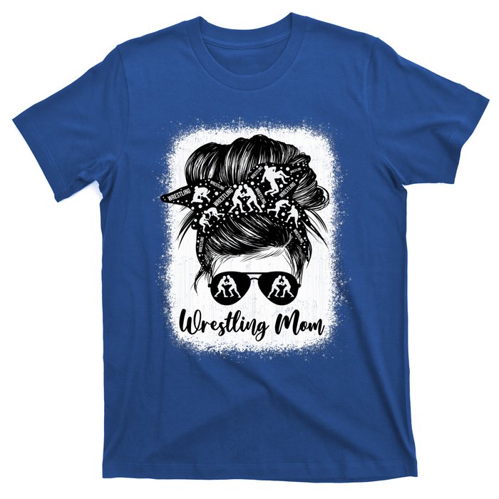 Wrestling Mom Gift Messy Bun Wrestle Wrestler MotherS Day Cool Gift T-Shirt