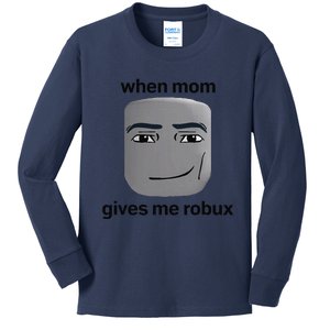 When Mom Gives Me Robux Gaming Culture Gamer Kids Long Sleeve Shirt