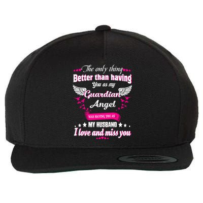 Wifes Moms Grandmas Lost Husband Dad Grandpa Guardian Angel Gift Wool Snapback Cap