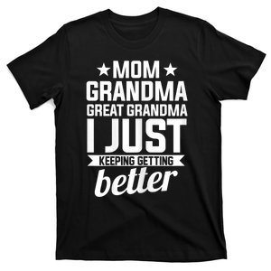 Womens Mom Grandma Great Grandma Mother T-Shirt