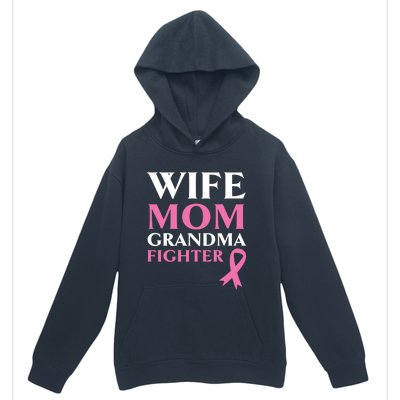 Wife Mom Grandma Fighter Breast Cancer Warrior Cool Gift Urban Pullover Hoodie