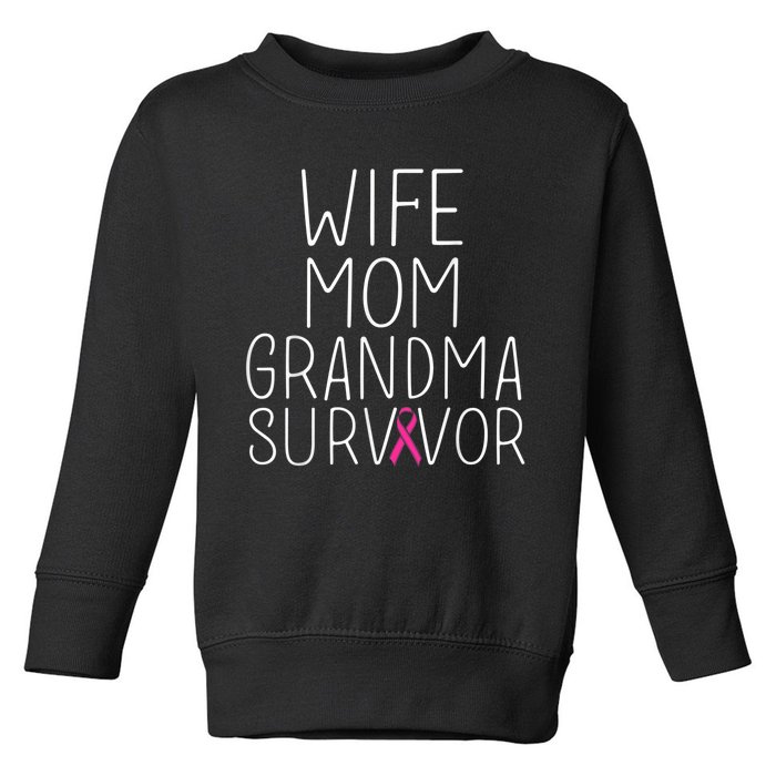 Wife Mom Grandma Survivor - Breast Cancer Shirt Gift Toddler Sweatshirt