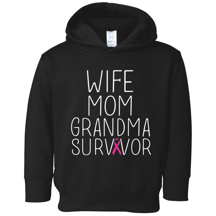 Wife Mom Grandma Survivor - Breast Cancer Shirt Gift Toddler Hoodie