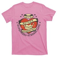 Wife Mother Grandmother Queen Heart Gift T-Shirt