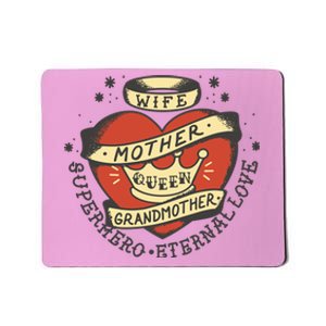 Wife Mother Grandmother Queen Heart Gift Mousepad