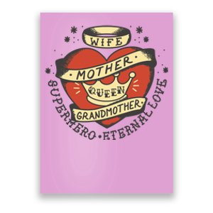 Wife Mother Grandmother Queen Heart Gift Poster