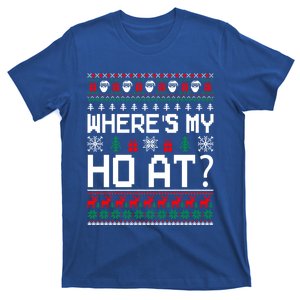 WhereS My Ho At Ho Couples Matching Ugly Christmas Meaningful Gift T-Shirt