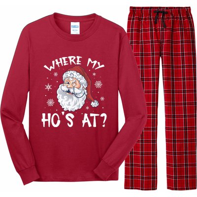 Where My Hos At Christmas Pajamas Santa Humor Funny Xmas Family Long Sleeve Pajama Set