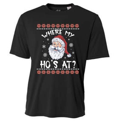 Where My Hos At Funny Santa Christmas Pajamas Ugly Christmas Sweater Cooling Performance Crew T-Shirt