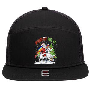 Where My HoS At Santa Claus Riding Unicorn Happy Christmas Gift 7 Panel Mesh Trucker Snapback Hat