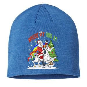 Where My HoS At Santa Claus Riding Unicorn Happy Christmas Gift Sustainable Beanie