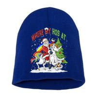 Where My HoS At Santa Claus Riding Unicorn Happy Christmas Gift Short Acrylic Beanie