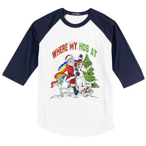 Where My HoS At Santa Claus Riding Unicorn Happy Christmas Gift Baseball Sleeve Shirt