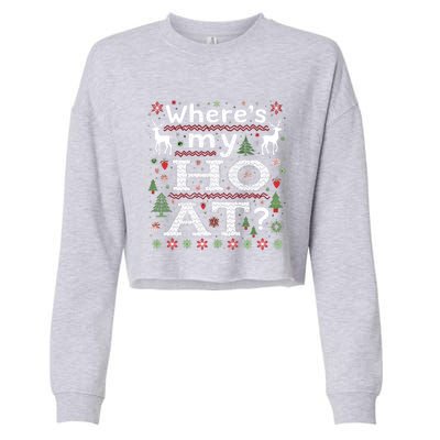 Where My HoS At Ho Matching Couple Christmas Ugly Gift Cropped Pullover Crew