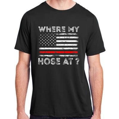 Where My Hose At Firefighter Adult ChromaSoft Performance T-Shirt