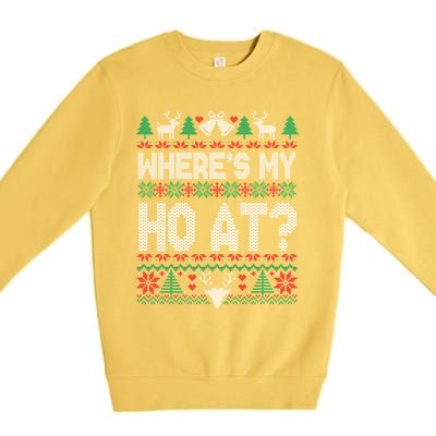 Where My HoS At Ho Matching Couple Christmas Ugly Cute Gift Premium Crewneck Sweatshirt