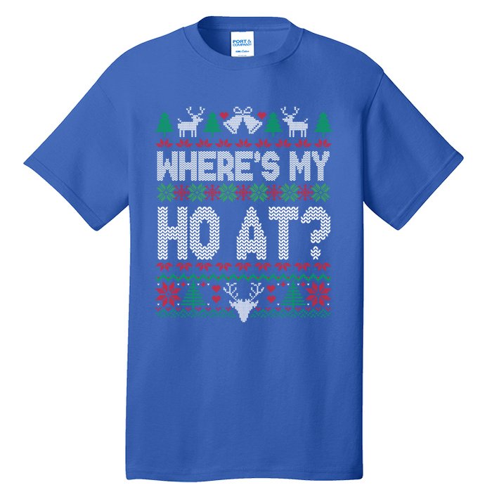 Where My HoS At Ho Matching Couple Christmas Ugly Cute Gift Tall T-Shirt