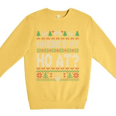 Where My Ho's At Ho Matching Couple Christmas Ugly Sweater  Premium Crewneck Sweatshirt