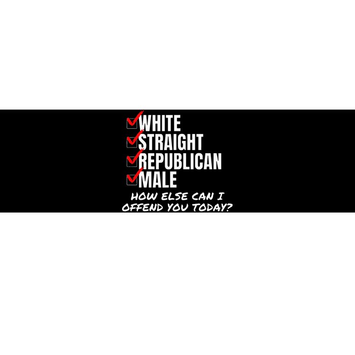 White Male How Can I Offend You Bumper Sticker