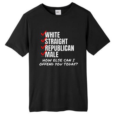 White Male How Can I Offend You Tall Fusion ChromaSoft Performance T-Shirt