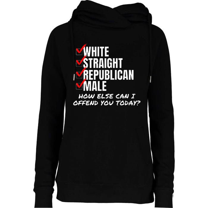 White Male How Can I Offend You Womens Funnel Neck Pullover Hood