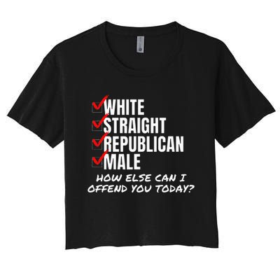 White Male How Can I Offend You Women's Crop Top Tee