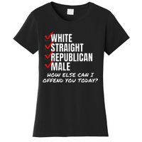 White Male How Can I Offend You Women's T-Shirt