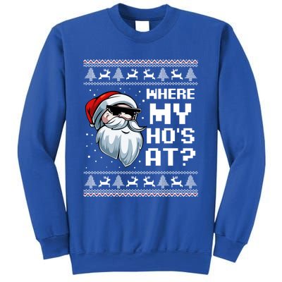 Where My Ho's At Ho Matching Couple Santa Ugly Christmas Great Gift Sweatshirt