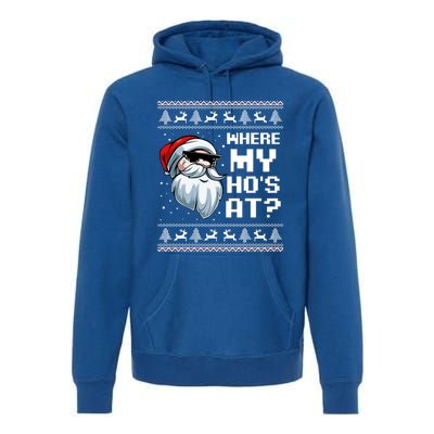 Where My Ho's At Ho Matching Couple Santa Ugly Christmas Great Gift Premium Hoodie