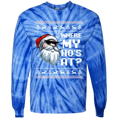 Where My Ho's At Ho Matching Couple Santa Ugly Christmas Great Gift Tie-Dye Long Sleeve Shirt