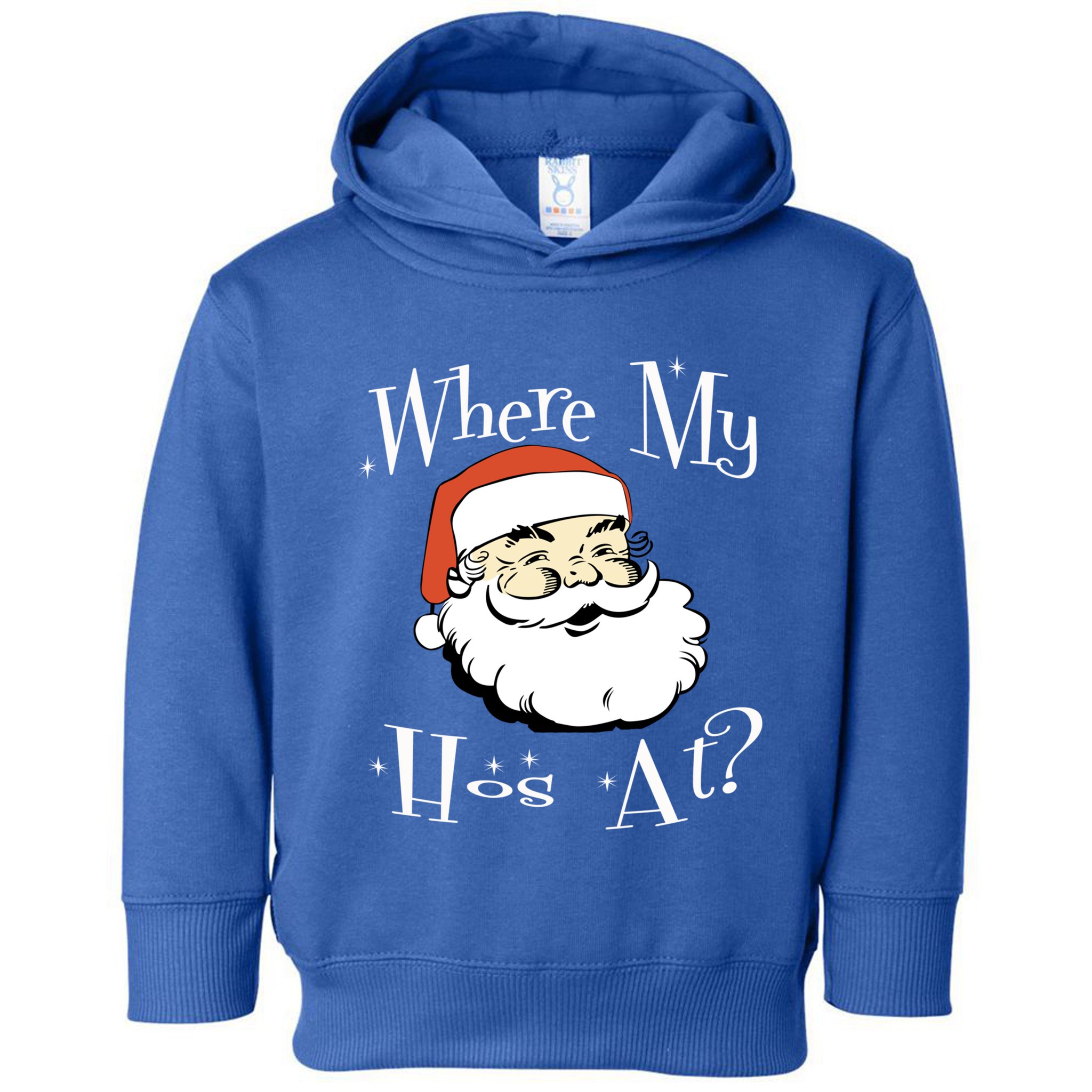Where My Hos At Christmas Funny Adult Santa Claus Hoes Gift Toddler Hoodie