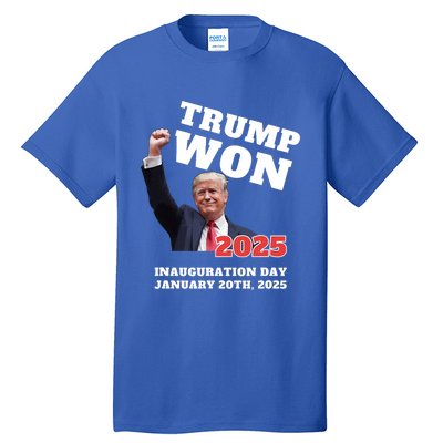 We Made History Trump 2024 Won Inauguration Day 2025 Winner Tall T-Shirt