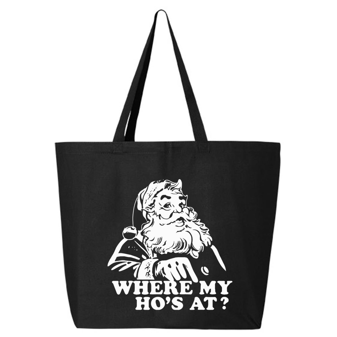 Where My HoS At Christmas Santa 25L Jumbo Tote