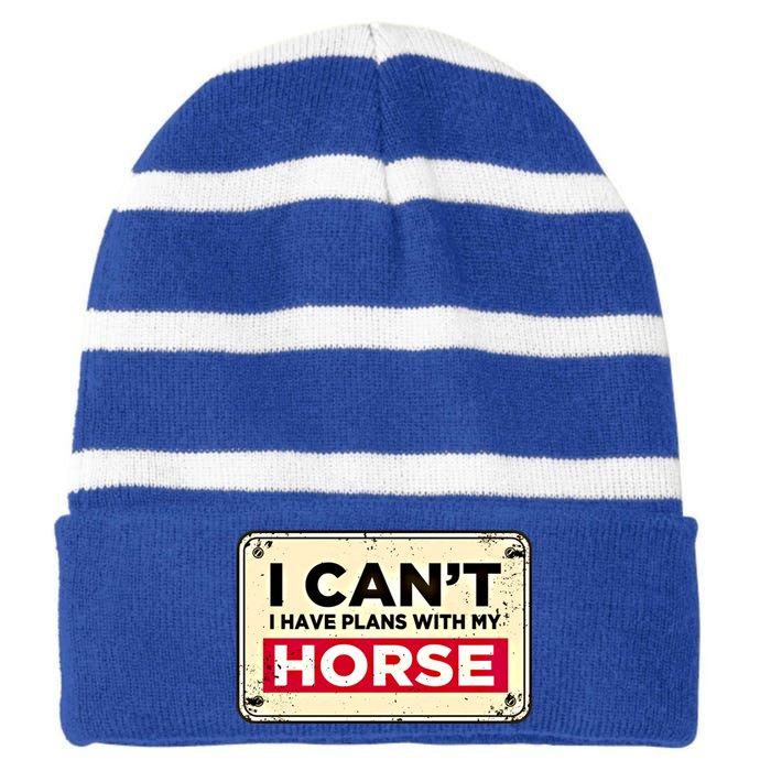 With My Horse Horse Lover Animal Lover Funny Cow Gift Striped Beanie with Solid Band