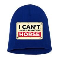 With My Horse Horse Lover Animal Lover Funny Cow Gift Short Acrylic Beanie