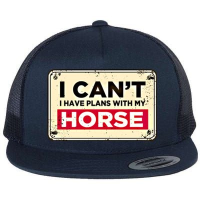 With My Horse Horse Lover Animal Lover Funny Cow Gift Flat Bill Trucker Hat