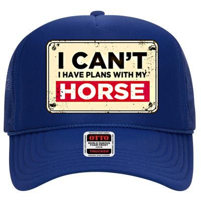 With My Horse Horse Lover Animal Lover Funny Cow Gift High Crown Mesh Back Trucker Hat