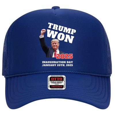 We Made History Trump 2024 Won 2025 Inauguration Day Winner High Crown Mesh Back Trucker Hat