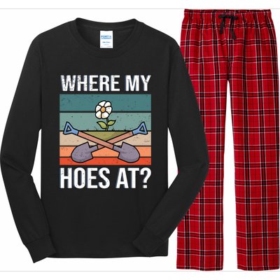 Where My Hoes At Gardening Funny Gardening Gift Long Sleeve Pajama Set