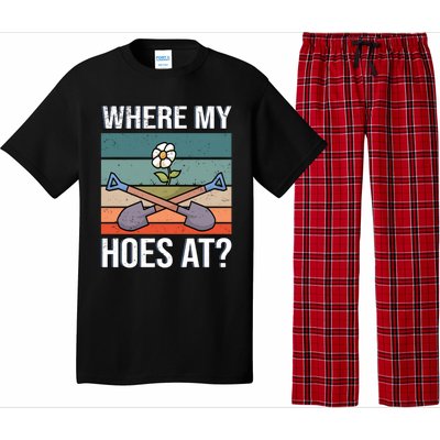 Where My Hoes At Gardening Funny Gardening Gift Pajama Set