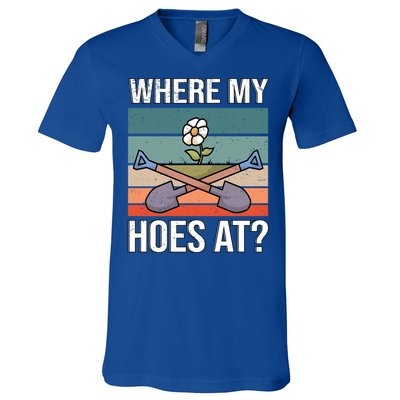 Where My Hoes At Gardening Funny Gardening Gift V-Neck T-Shirt