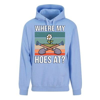 Where My Hoes At Gardening Funny Gardening Gift Unisex Surf Hoodie