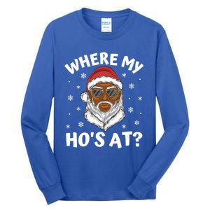 Where My HoS At Christmas Black African American Santa Xmas Cute Gift Tall Long Sleeve T-Shirt