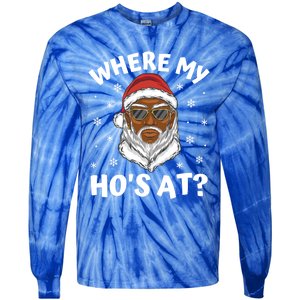 Where My HoS At Christmas Black African American Santa Xmas Cute Gift Tie-Dye Long Sleeve Shirt