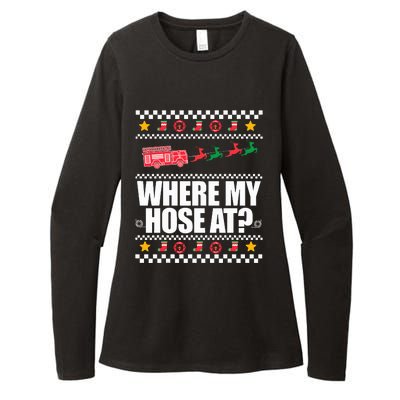 WHERE MY HOSE AT Funny Fireman Ugly Christmas Sweater Meme Womens CVC Long Sleeve Shirt