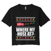 WHERE MY HOSE AT Funny Fireman Ugly Christmas Sweater Meme Women's Crop Top Tee