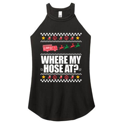 WHERE MY HOSE AT Funny Fireman Ugly Christmas Sweater Meme Women's Perfect Tri Rocker Tank