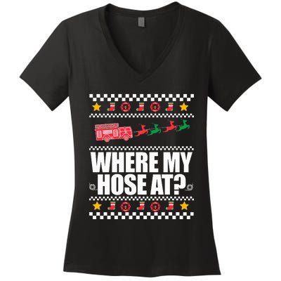 WHERE MY HOSE AT Funny Fireman Ugly Christmas Sweater Meme Women's V-Neck T-Shirt