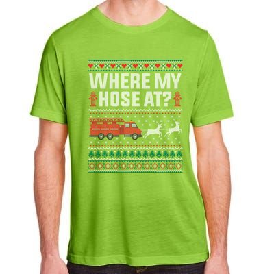 Where My Hose At Firefighter Ugly Christmas Sweater Gift Adult ChromaSoft Performance T-Shirt