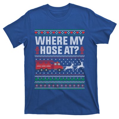 Where My Hose At Firefighter Ugly Christmas Sweater Gift T-Shirt